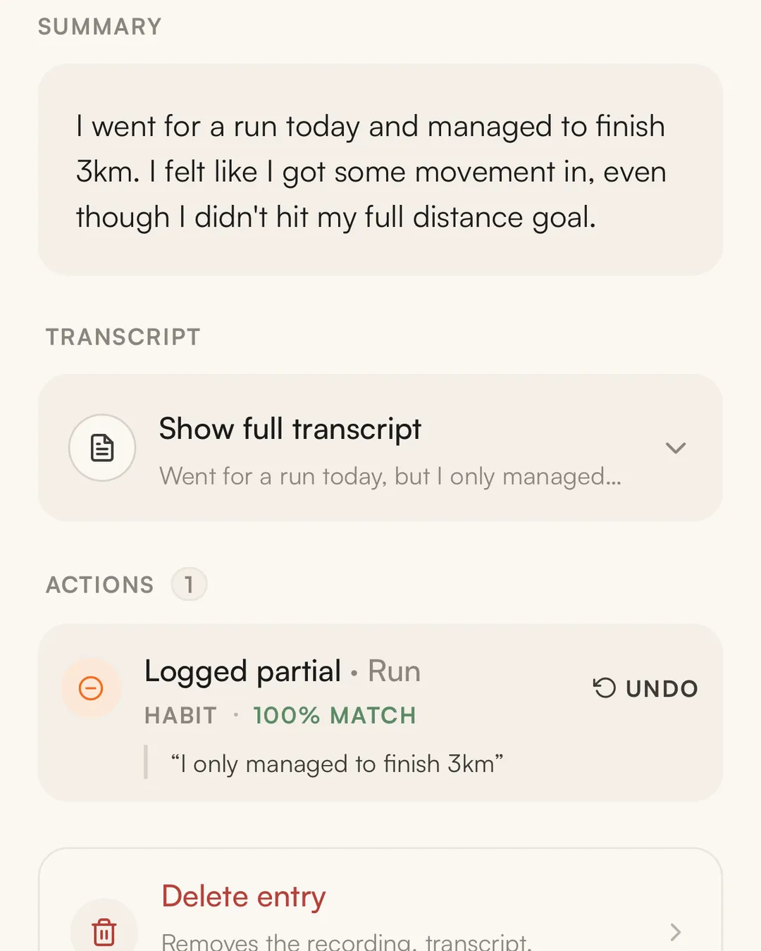 A voice entry in Kaizen: the summary of a spoken note and the run it logged, with an undo button